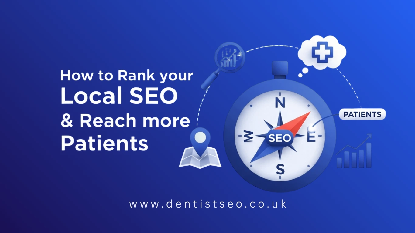 How to Rank your Local SEO & Reach more Patients