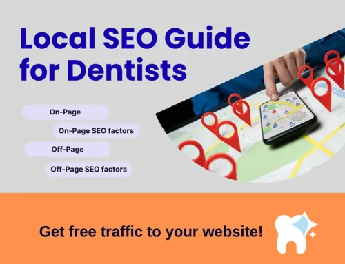 Local SEO Guide for Dentists: local dentist