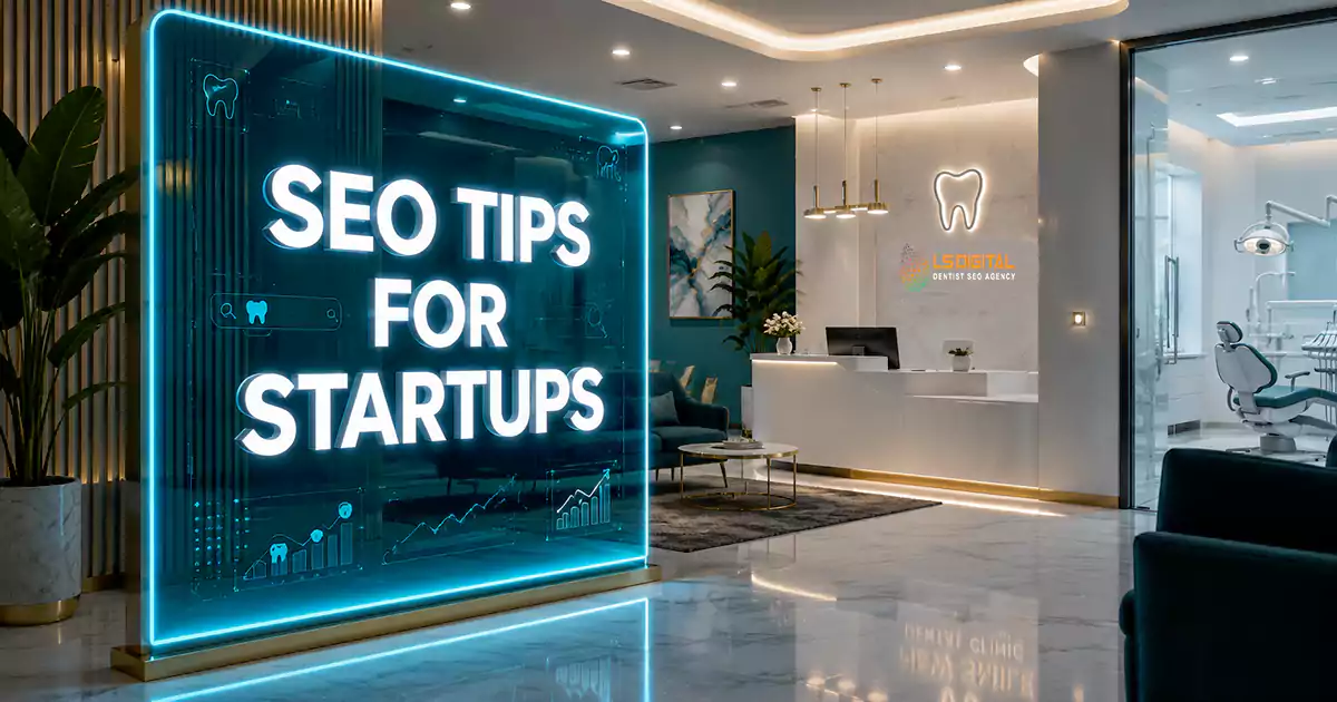 SEO tips for your startup